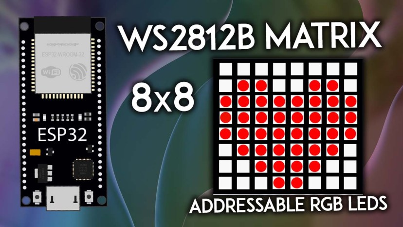 Cover Image ESP32 и матрица 8×8 из 64 светодиодов WS2812B в Arduino IDE
