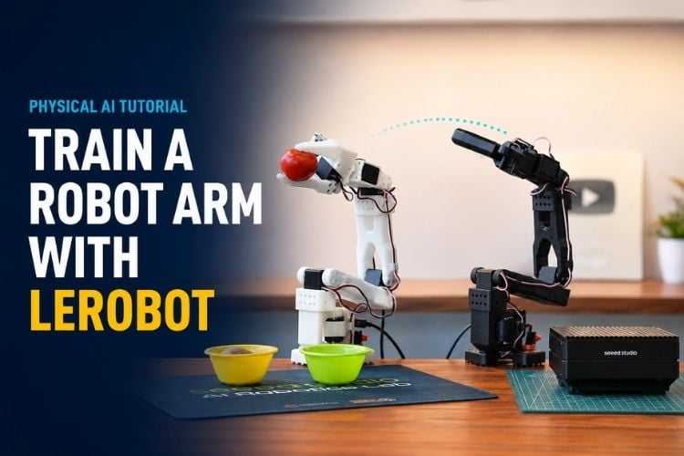 Cover Image Physical AI: учим робо-руку SO-ARM101 сортировать овощи с LeRobot и Jetson Orin NX